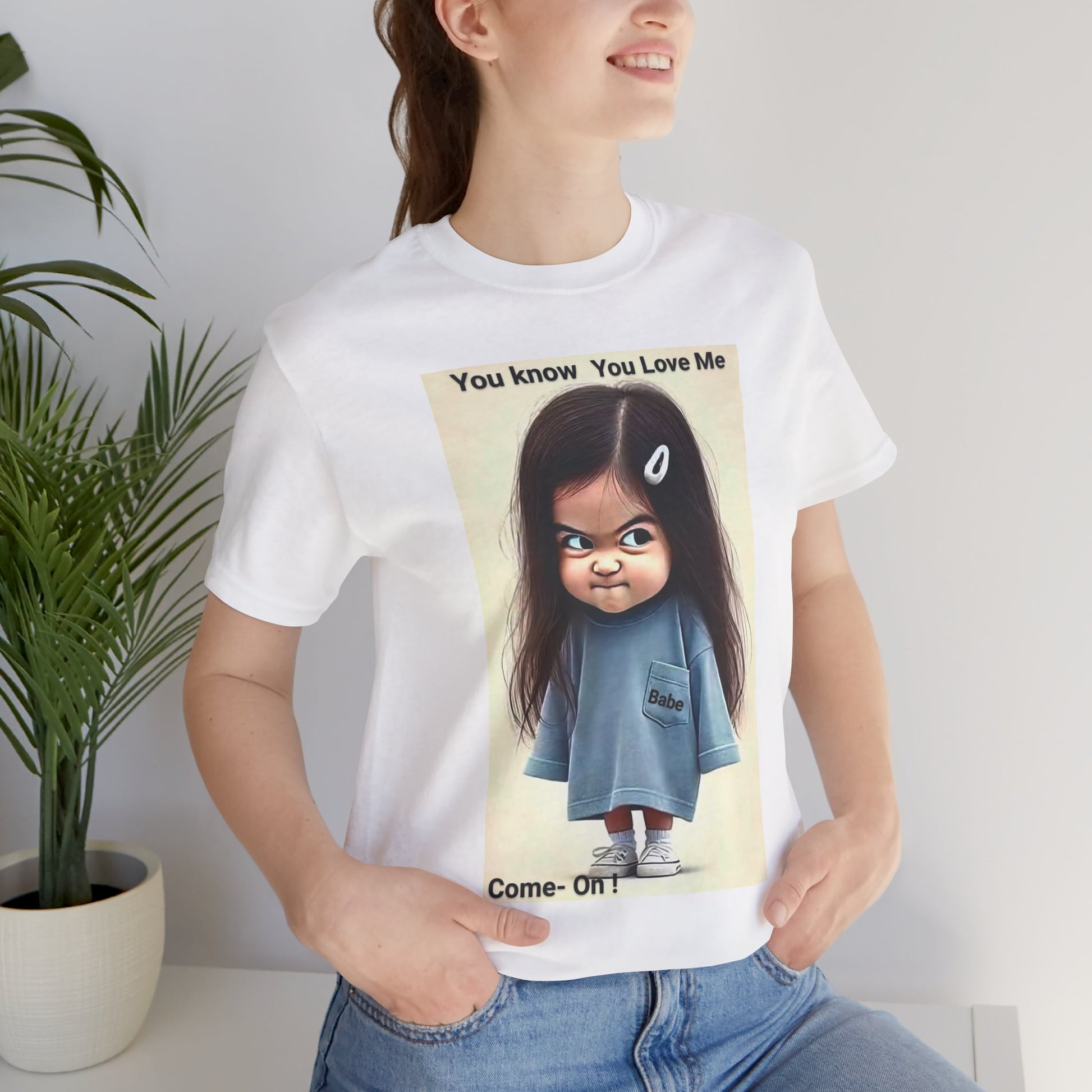 Playful Graphic Tee - You Know You Love Me, Funny Casual Shirt, Gift for Friends, Birthday Gift, Quirky Style Shirt - M/S TMC India