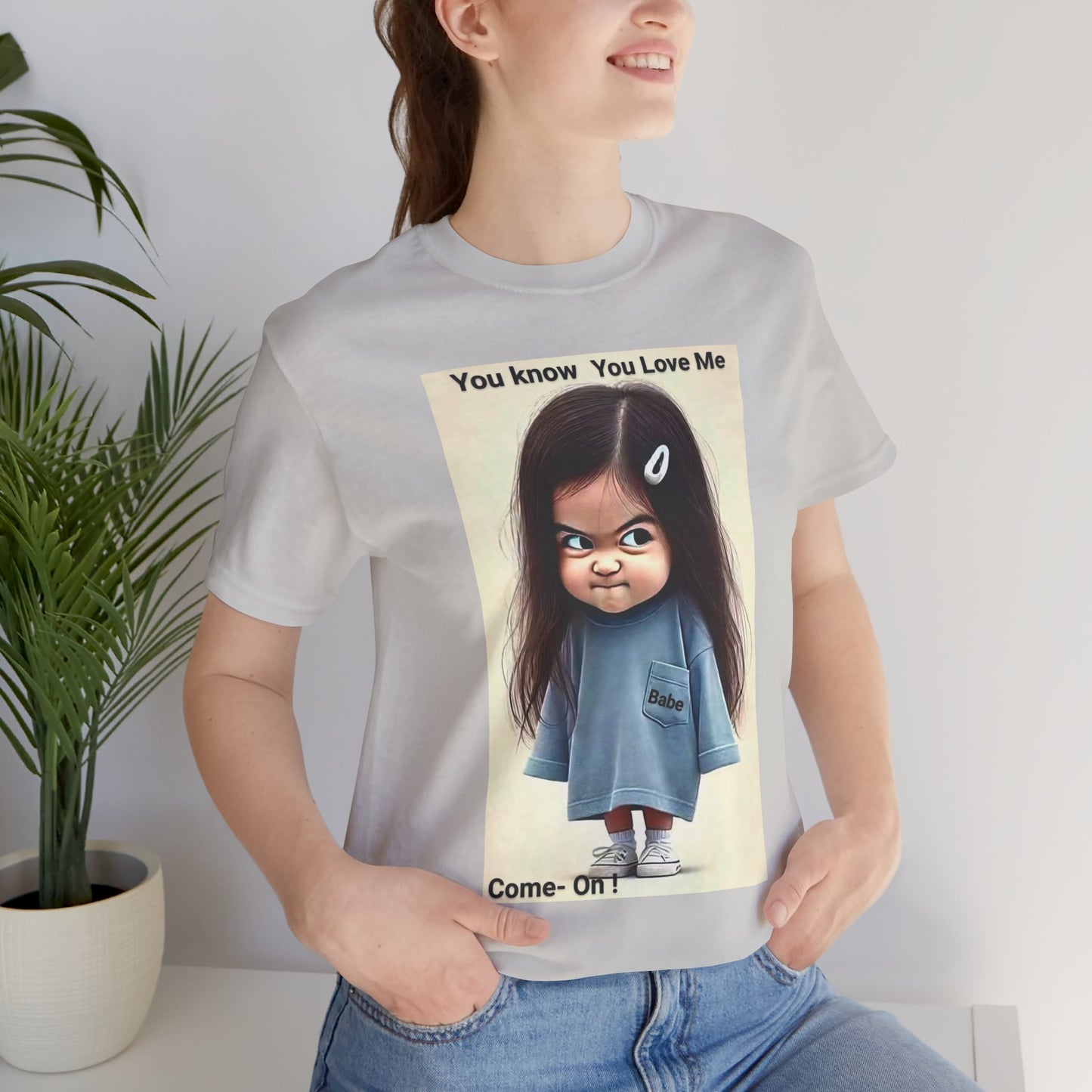 Playful Graphic Tee - You Know You Love Me, Funny Casual Shirt, Gift for Friends, Birthday Gift, Quirky Style Shirt - M/S TMC India